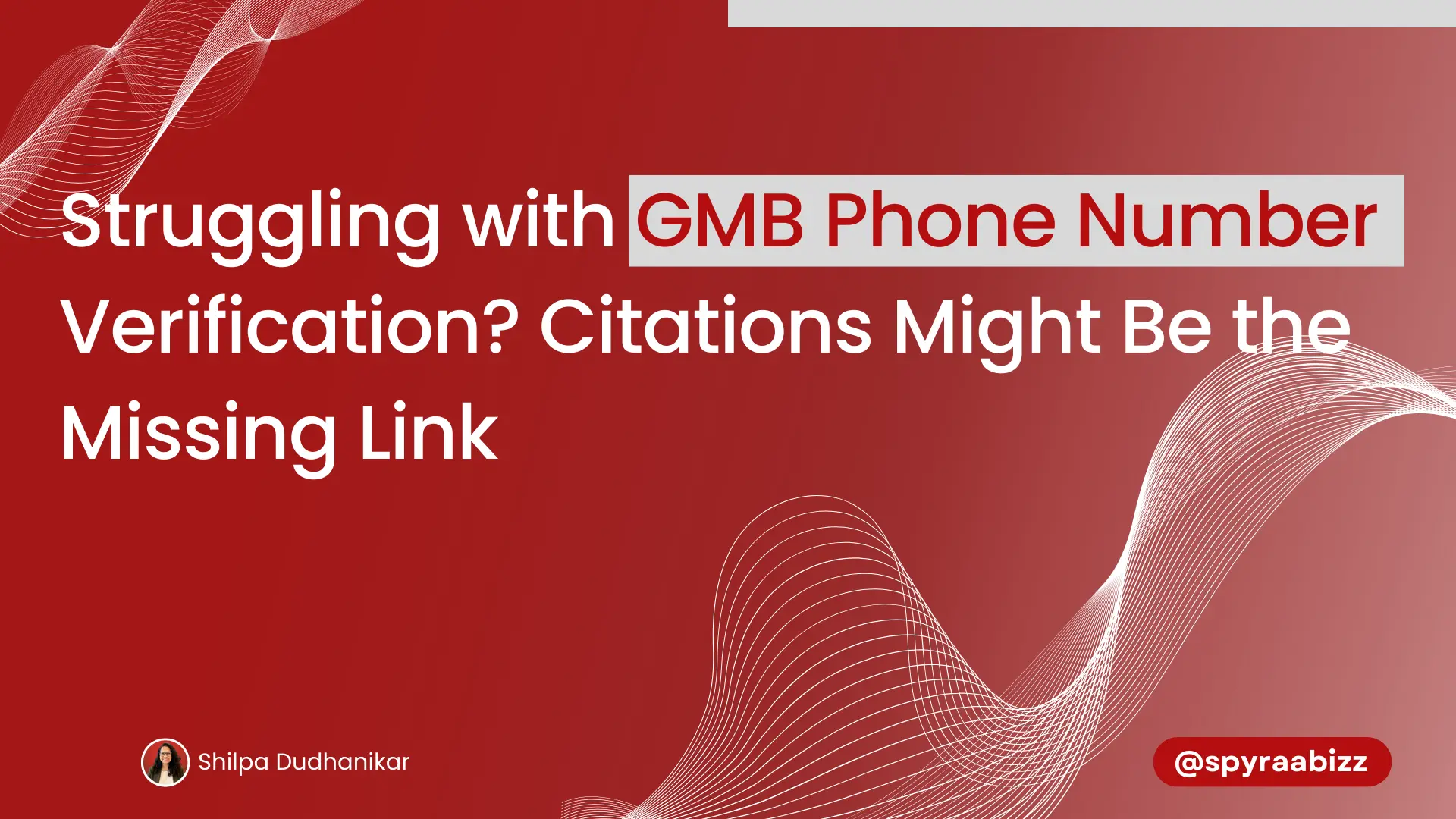 struggling with Phone Number verification issues on GMB?